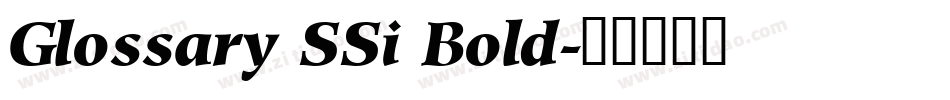 Glossary SSi Bold字体转换
